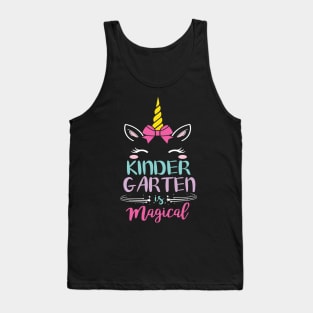 Kindergarten Is Magical Unicorn Students First Day Of School Back To School Tank Top